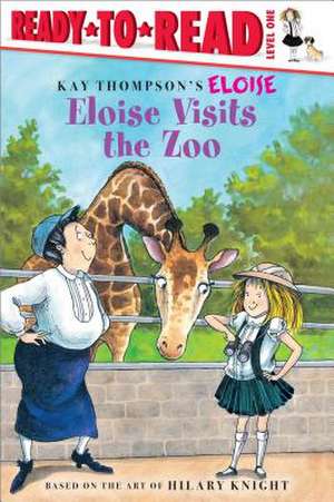 Eloise Visits the Zoo de Kay Thompson