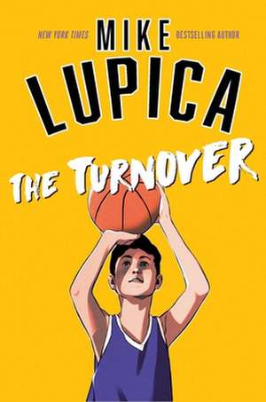 The Turnover de Mike Lupica