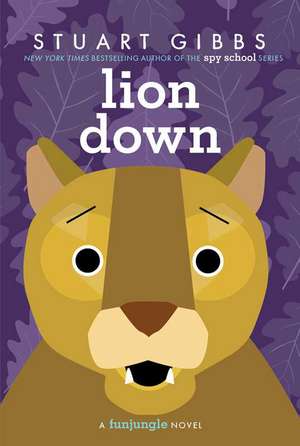 Lion Down de Stuart Gibbs