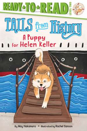 A Puppy for Helen Keller de May Nakamura