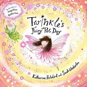 Twinkle's Fairy Pet Day de Katharine Holabird