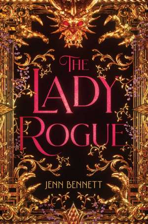 The Lady Rogue de Jenn Bennett