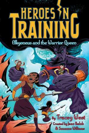 Alkyoneus and the Warrior Queen de Tracey West