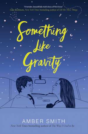 Something Like Gravity de Amber Smith