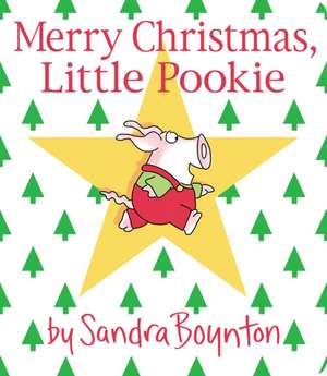 Merry Christmas, Little Pookie de Sandra Boynton