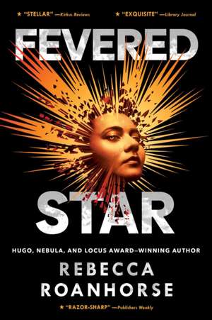 Fevered Star de Rebecca Roanhorse