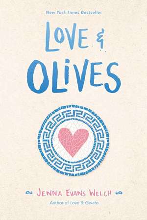 Love & Olives de Jenna Evans Welch