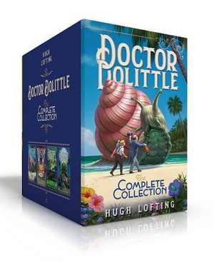 Doctor Dolittle the Complete Collection (Boxed Set): Doctor Dolittle the Complete Collection, Vol. 1; Doctor Dolittle the Complete Collection, Vol. 2; de Hugh Lofting