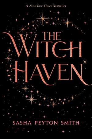 The Witch Haven de Sasha Peyton Smith