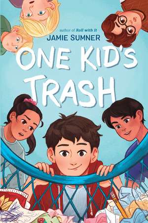 One Kid's Trash de Jamie Sumner