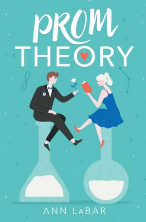 Prom Theory de Ann Labar