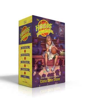 The Hoops Collection (Boxed Set) de Elena Delle Donne