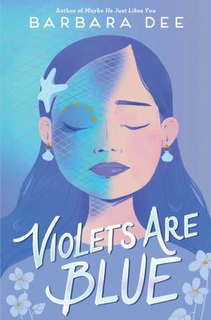 Violets Are Blue de Barbara Dee