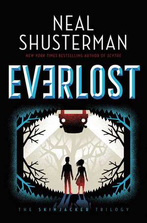 Everlost de Neal Shusterman