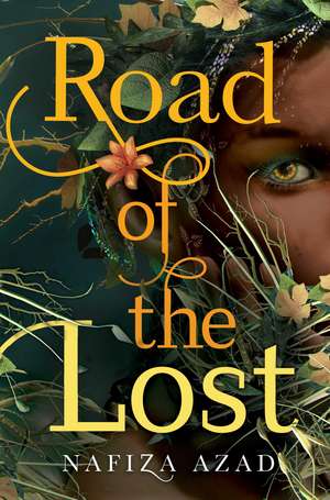 Road of the Lost de Nafiza Azad