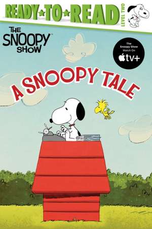 A Snoopy Tale: Ready-To-Read Level 2 de Charles M. Schulz