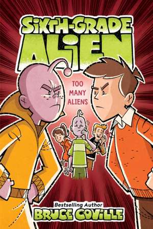 Too Many Aliens de Bruce Coville