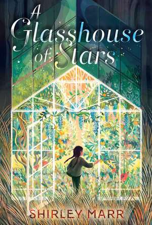 A Glasshouse of Stars de Shirley Marr