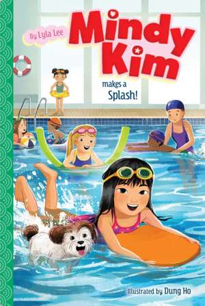 Mindy Kim Makes a Splash! de Lyla Lee