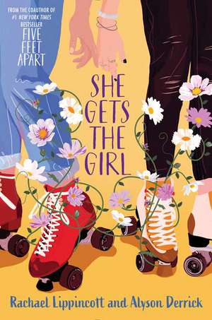 She Gets the Girl de Rachael Lippincott