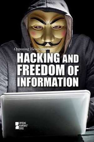 Hacking and Freedom of Information de Marcia Amidon Lusted