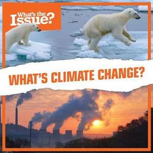 What's Climate Change? de Robert M. Hamilton