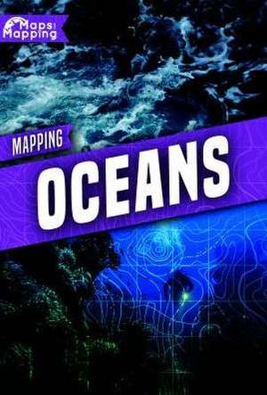 Mapping Oceans de Alex Brinded