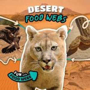 Desert Food Webs de Charis Mather