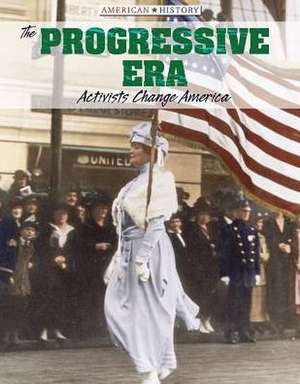 The Progressive Era de David Anthony