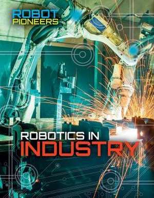 Robotics in Industry de Claudia Martin