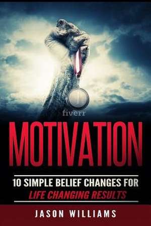 Motivation de Jason Williams