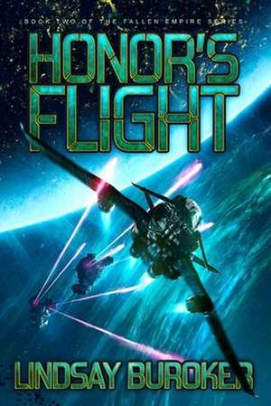 Honor's Flight de Lindsay Buroker