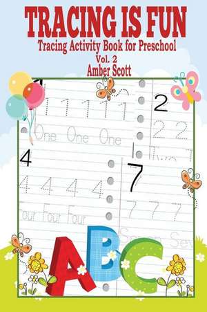 Tracing Is Fun de Amber Scott