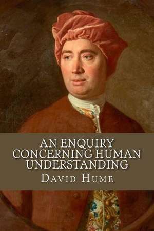 An Enquiry Concerning Human Understanding de David Hume