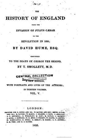 The History of England, from the Invasion of Julius Caesar to the Revolution of 1688 de David Hume