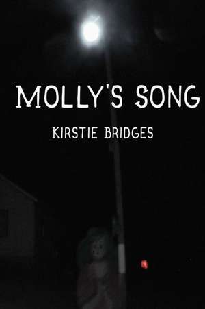 Molly's Song de Kirstie M. G. Bridges