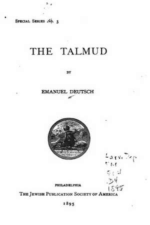 The Talmud de Emanuel Deutsch