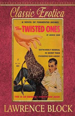 The Twisted Ones de Lawrence Block