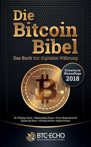 Die Bitcoin Bibel de Dr Philipp Giese