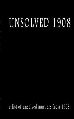 Unsolved 1908 de MR Pat Finn