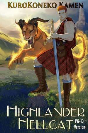 Highlander Hellcat Pg-13 Version de Kurokoneko Kamen