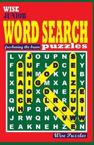 Wise Junior Word Search Puzzles de Wise Puzzles