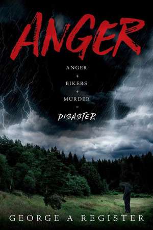 Anger de George a. Register