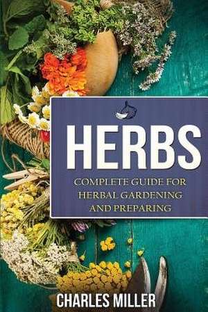 Herbs de Charles Miller