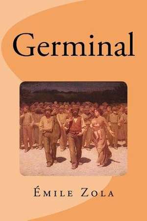 Germinal de Emile Zola