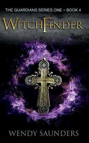 Witchfinder de Wendy Saunders