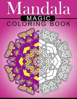 Mandala Magic Coloring Book de Mood Publishing