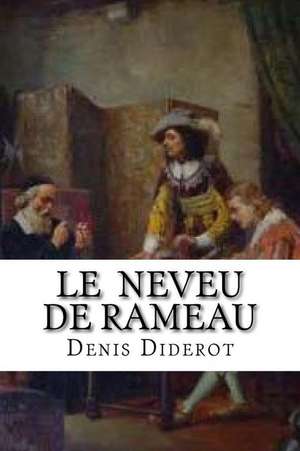 Le Neveu de Rameau de Denis Diderot