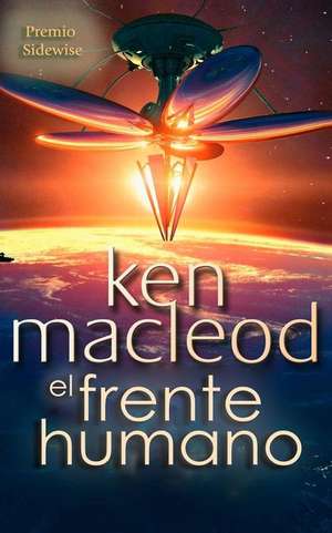 El Frente Humano de Ken MacLeod