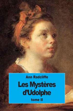 Les Mysteres D'Udolphe de Radcliffe, Ann Ward